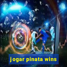 jogar pinata wins